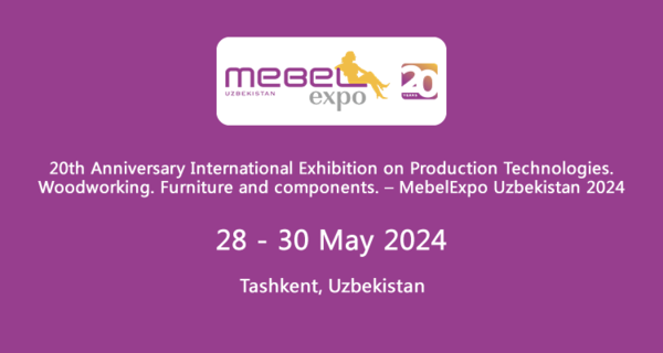 2024乌兹别克斯坦塔什干国际家具及木工机械展会