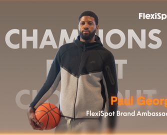 乐歌Flexispot签下NBA全明星保罗·乔治，迎来首位北美代言人